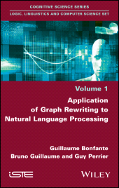 E-book, Application of Graph Rewriting to Natural Language Processing, Wiley
