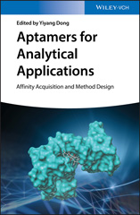 E-book, Aptamers for Analytical Applications : Affinity Acquisition and Method Design, Wiley