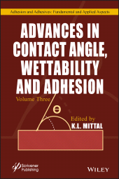 E-book, Advances in Contact Angle, Wettability and Adhesion, Wiley