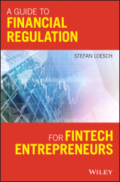 E-book, A Guide to Financial Regulation for Fintech Entrepreneurs, Wiley
