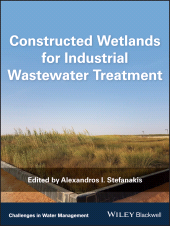 E-book, Constructed Wetlands for Industrial Wastewater Treatment, Wiley