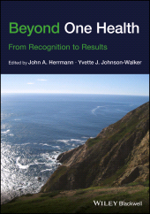 E-book, Beyond One Health : From Recognition to Results, Wiley