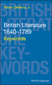eBook, British Literature 1640-1789 : Keywords, Wiley