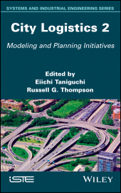 E-book, City Logistics 2 : Modeling and Planning Initiatives, Wiley