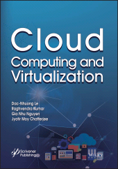 eBook, Cloud Computing and Virtualization, Le, Dac-Nhuong, Wiley