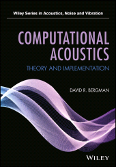 E-book, Computational Acoustics : Theory and Implementation, Wiley
