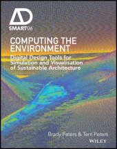 E-book, Computing the Environment : Digital Design Tools for Simulation and Visualisation of Sustainable Architecture, Wiley