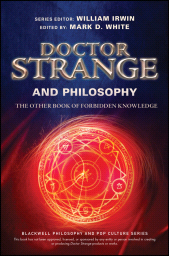 E-book, Doctor Strange and Philosophy : The Other Book of Forbidden Knowledge, Wiley