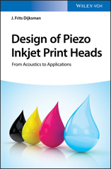 E-book, Design of Piezo Inkjet Print Heads : From Acoustics to Applications, Wiley
