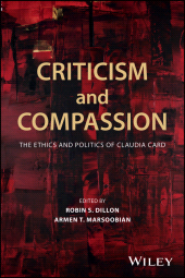 E-book, Criticism and Compassion : The Ethics and Politics of Claudia Card, Wiley