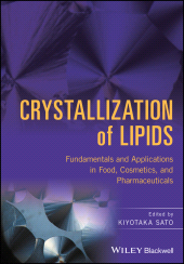E-book, Crystallization of Lipids : Fundamentals and Applications in Food, Cosmetics, and Pharmaceuticals, Wiley