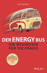 E-book, Der Energy Bus : Ihr Wegweiser für die Praxis, Wiley