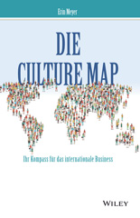 E-book, Die Culture Map : Verstehen, wie Menschen verschiedener Kulturen denken, führen und etwas erreichen, Wiley