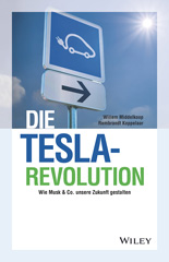 E-book, Die Tesla-Revolution : Wie Musk & Co. unsere Zukunft gestalten, Wiley