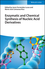 E-book, Enzymatic and Chemical Synthesis of Nucleic Acid Derivatives, Wiley