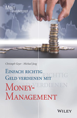 E-book, Einfach richtig Geld verdienen mit Money-Management, Wiley