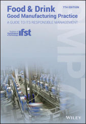E-book, Food and Drink - Good Manufacturing Practice : A Guide to its Responsible Management (GMP7), Wiley