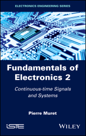 E-book, Fundamentals of Electronics 2 : Continuous-time Signals and Systems, Wiley