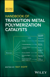 E-book, Handbook of Transition Metal Polymerization Catalysts, Wiley