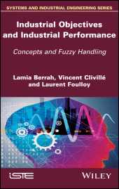 E-book, Industrial Objectives and Industrial Performance : Concepts and Fuzzy Handling, Wiley