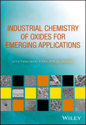 E-book, Industrial Chemistry of Oxides for Emerging Applications, Wiley