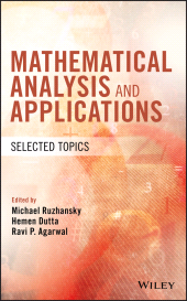 E-book, Mathematical Analysis and Applications : Selected Topics, Wiley