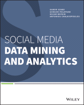 E-book, Social Media Data Mining and Analytics, John Wiley & Sons
