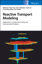 E-book, Reactive Transport Modeling : Applications in Subsurface Energy and Environmental Problems, John Wiley & Sons