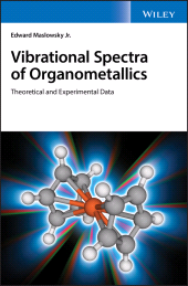 eBook, Vibrational Spectra of Organometallics : Theoretical and Experimental Data, John Wiley & Sons