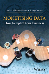 E-book, Monetizing Data : How to Uplift Your Business, John Wiley & Sons