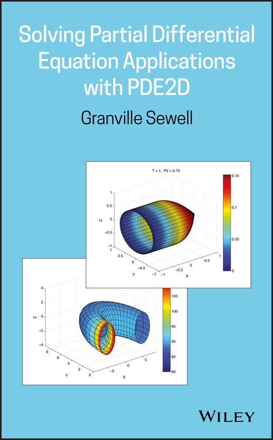 E-book, Solving Partial Differential Equation Applications with PDE2D, John Wiley & Sons