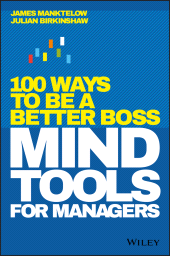 E-book, Mind Tools for Managers : 100 Ways to be a Better Boss, John Wiley & Sons