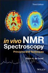 eBook, In Vivo NMR Spectroscopy : Principles and Techniques, John Wiley & Sons