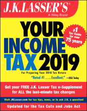 E-book, J.K. Lasser's Your Income Tax 2019 : For Preparing Your 2018 Tax Return, John Wiley & Sons