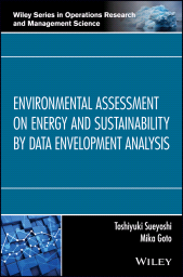 E-book, Environmental Assessment on Energy and Sustainability by Data Envelopment Analysis, John Wiley & Sons