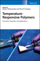 E-book, Temperature-Responsive Polymers : Chemistry, Properties, and Applications, John Wiley & Sons