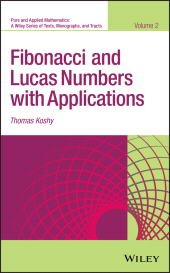 E-book, Fibonacci and Lucas Numbers with Applications, Volume 2, John Wiley & Sons