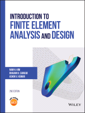 E-book, Introduction to Finite Element Analysis and Design, John Wiley & Sons