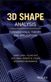 eBook, 3D Shape Analysis : Fundamentals, Theory, and Applications, John Wiley & Sons