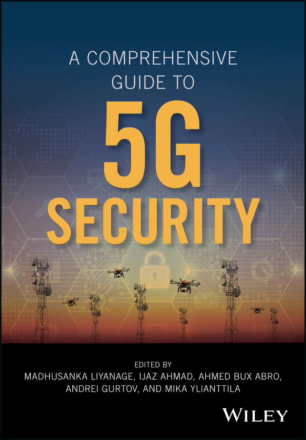 E-book, A Comprehensive Guide to 5G Security, John Wiley & Sons