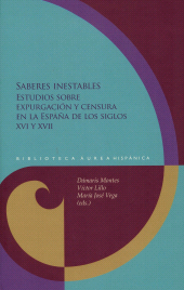 eBook, Saberes inestables : estudios sobre expurgación y censura en la España de los siglos XVI y XVII, Iberoamericana Vervuert
