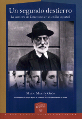 E-book, Un segundo destierro : la sombra de Unamuno en el exilio español, Martín Gijón, Mario, 1979-, author, Iberoamericana Vervuert