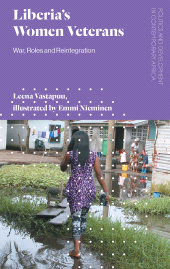 E-book, Liberia's Women Veterans : War, Roles and Reintegration, Zed Books
