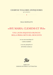 E-book, "Ave Maria, clemens et pia" : una lauda-sequenza bilingue della prima metà del Duecento, Bertoletti, Nello, Storia e letteratura