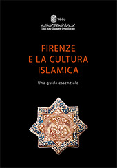 E-book, Firenze e la cultura islamica : una guida essenziale, All'insegna del giglio