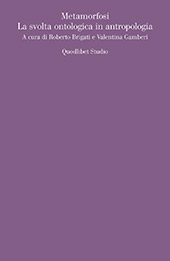 E-book, Metamorfosi : la svolta ontologica in antropologia, Quodlibet : Provincia di Macerata