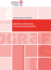 E-book, Libertad condicional y sistema penitenciario, Cervelló Donderis, Vicenta, Tirant lo Blanch