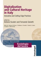 E-book, Digitalization and cultural heritage in Italy : innovative and cutting-edge practices, Franco Angeli