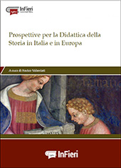 Chapter, Le vicende della Didattica della Storia in Italia, New Digital Press