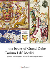 E-book, The books of Grand Duke Cosimo I de' Medici : personal manuscripts and volumes for Michelangelo's library, Mandragora